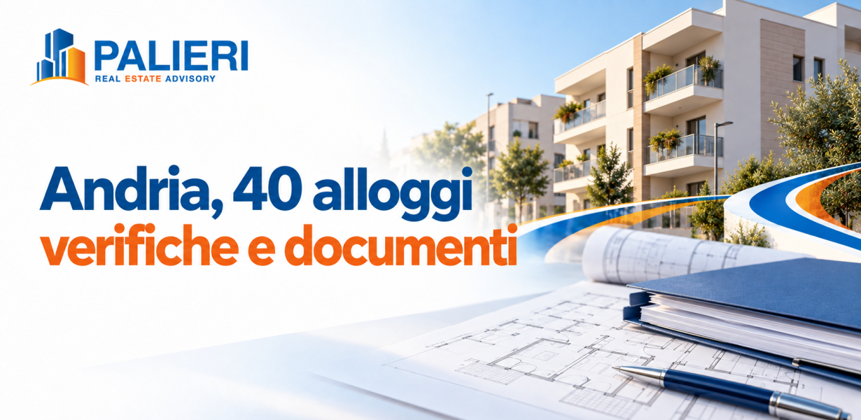 Copertina Palieri: Andria, 40 alloggi, verifiche e documenti